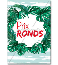 Affiche Prix ronds tropical